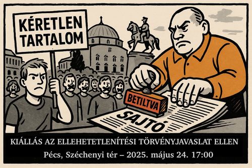 Kéretlen Tartalom – Újságírók, tartalomgyártók, civilek az ellehetetlenítési törvényjavaslat ellen